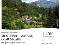 MUOVERSI - ABITARE - COMUNICARE nel paesaggio montano